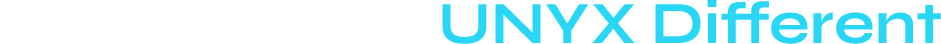 What Makes UNYX Different