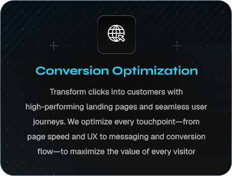 Conversion Optimization — Transform clicks into customers.