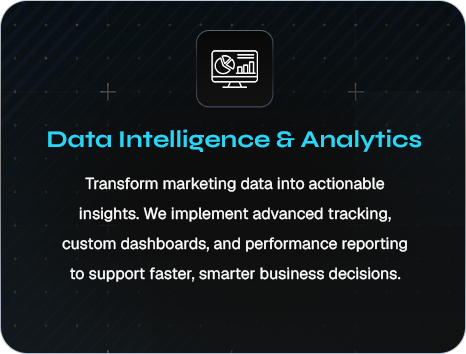 Data Intelligence & Analytics — Transform marketing data into actionable insights.